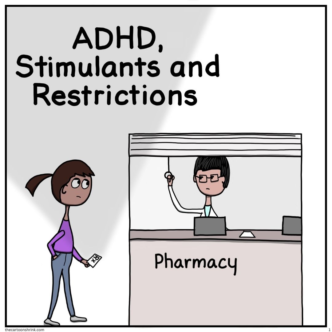 ADHD, Stimulants and Restrictions - The Cartoon Shrink